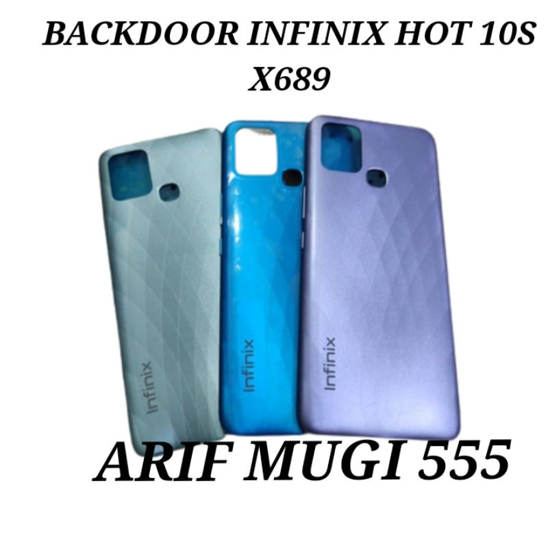 BACKDOOR BACK COVER KESING CASING HOUSING TUTUP BELAKANG INFINIX HOT 10S X689 ORIGINAL