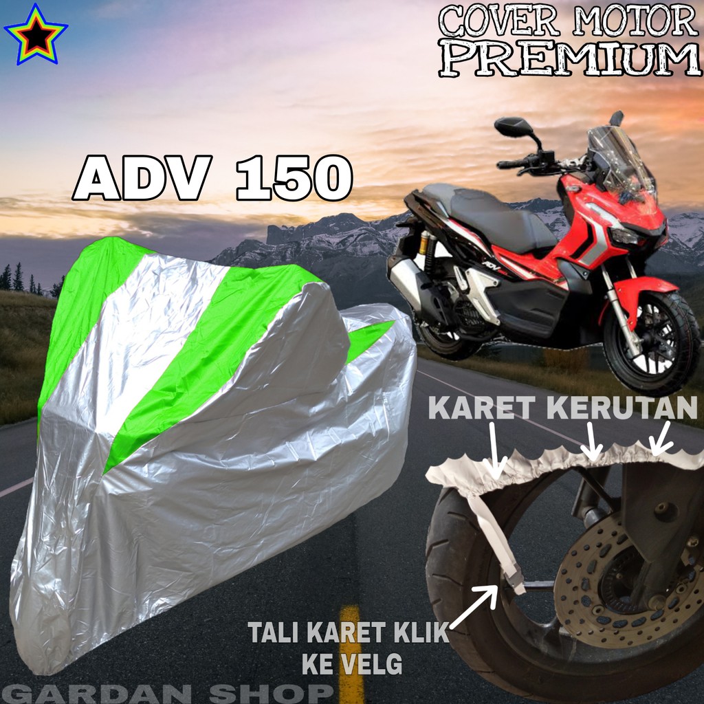 Sarung Motor ADV 150 Silver HIJAU Body Cover Penutup Pelindung Motor Adv PREMIUM