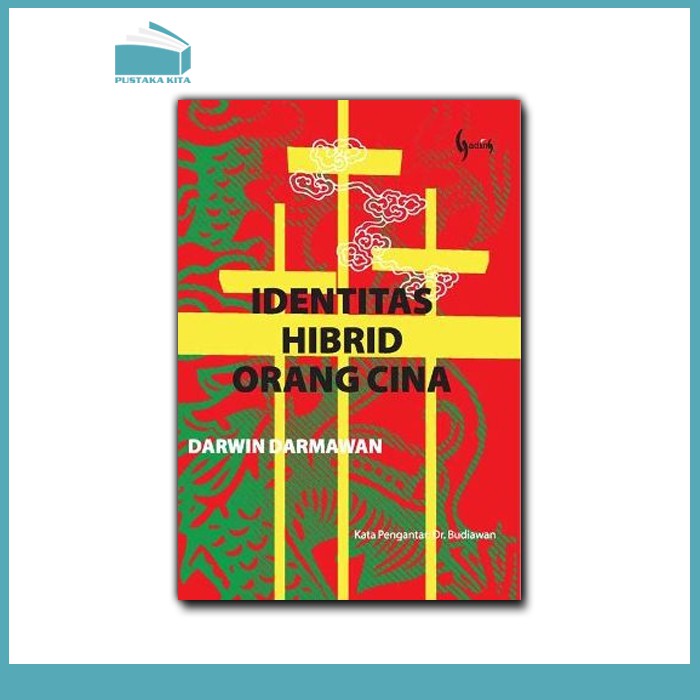 Identitas Hibrid Orang Cina