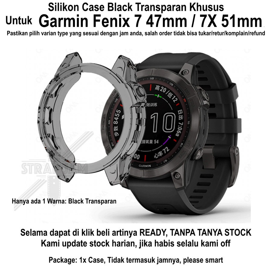 Case Garmin Fenix 7 47mm / 7X 51mm - Soft Cover Silikon Pelindung