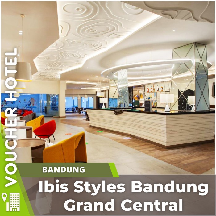 Voucher Hotel Ibis Styles Bandung Grand Central Indonesia