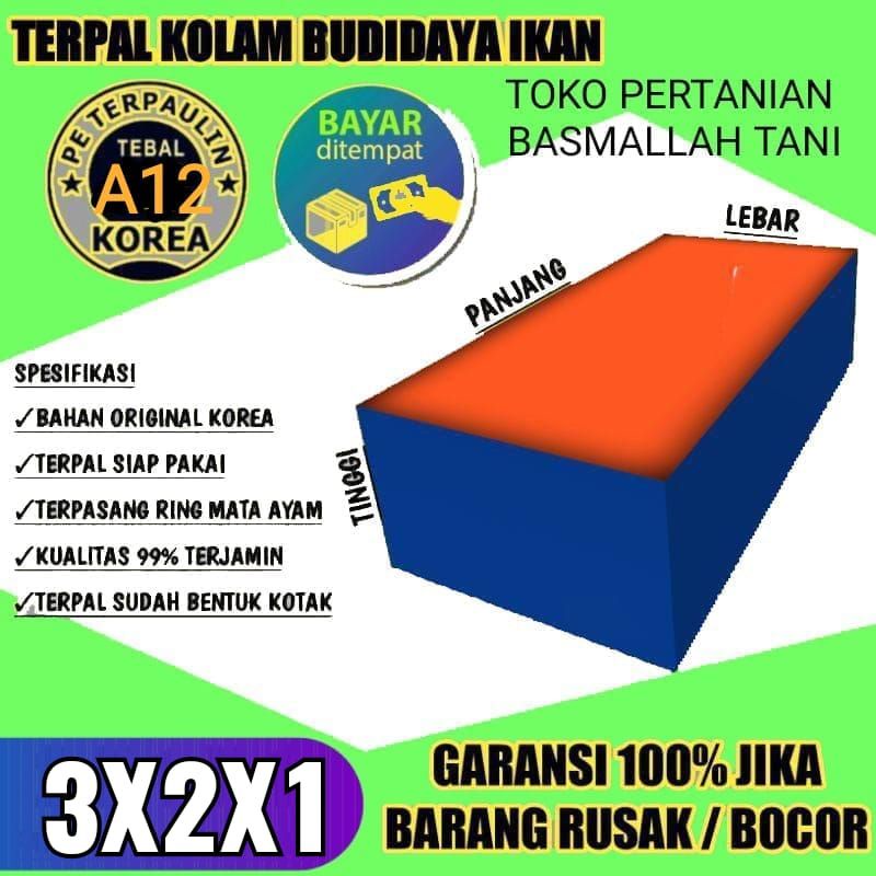 TERPAL KOLAM IKAN TYPE A12 UKURAN 3x2x1