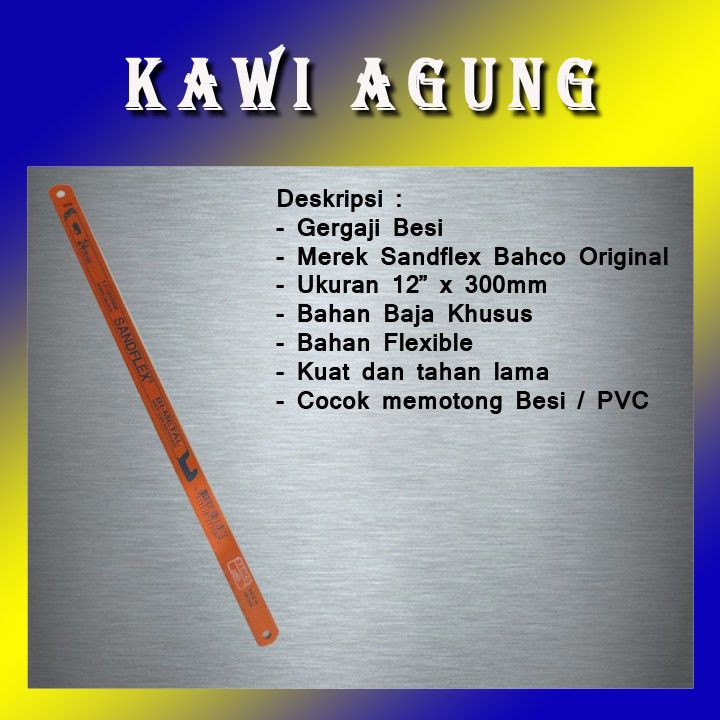 GERGAJI BESI SANDFLEX BAHCO MATA GERGAJI BESI KAWIAGUNG