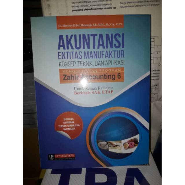 

Buku Akuntansi Entitas Manufaktur Konsep Teknik & Aplikasi Menggunakan Zahir Accounting 6 + CD
