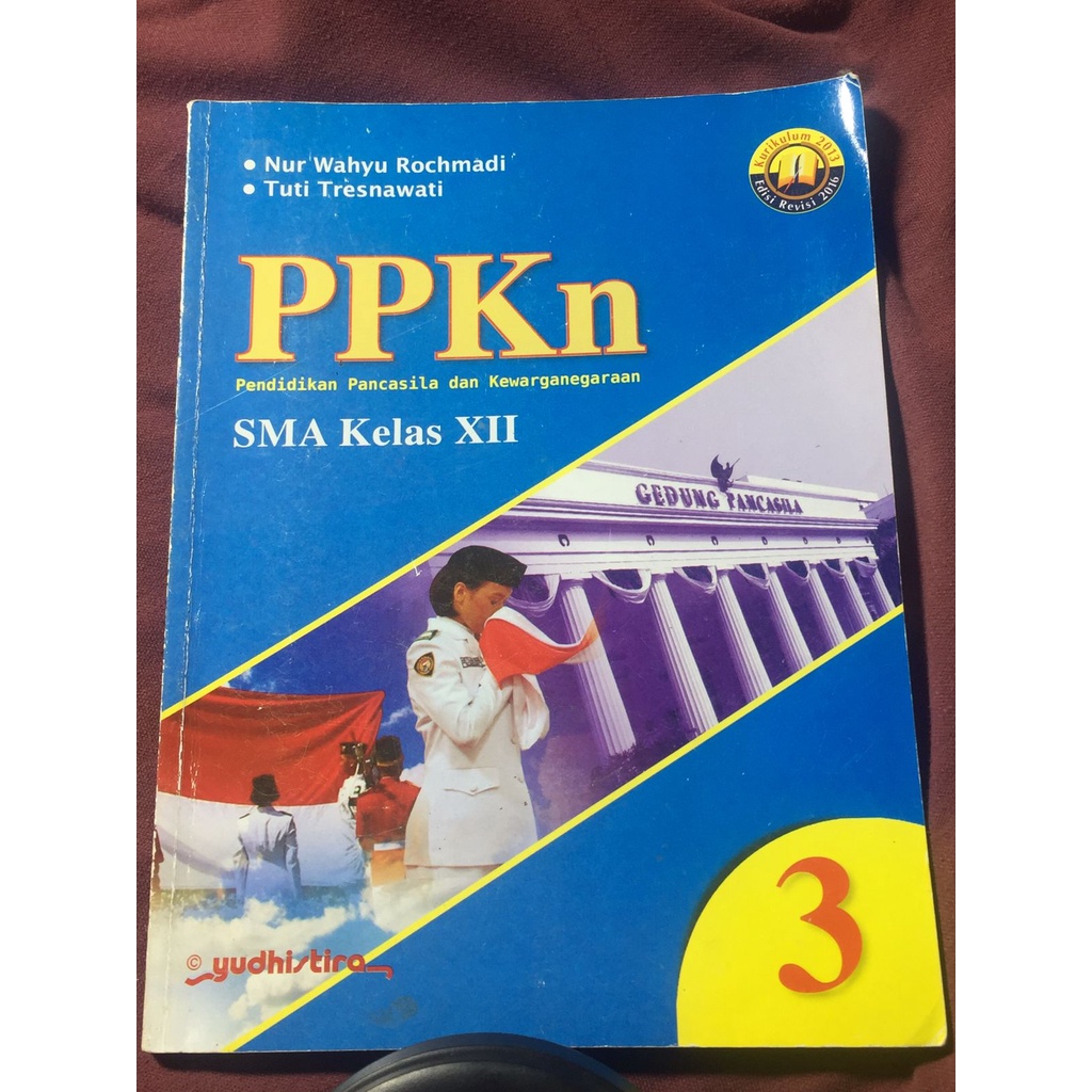 BUKU PPKN KELAS 12/3 SMA YUDHISTIRA