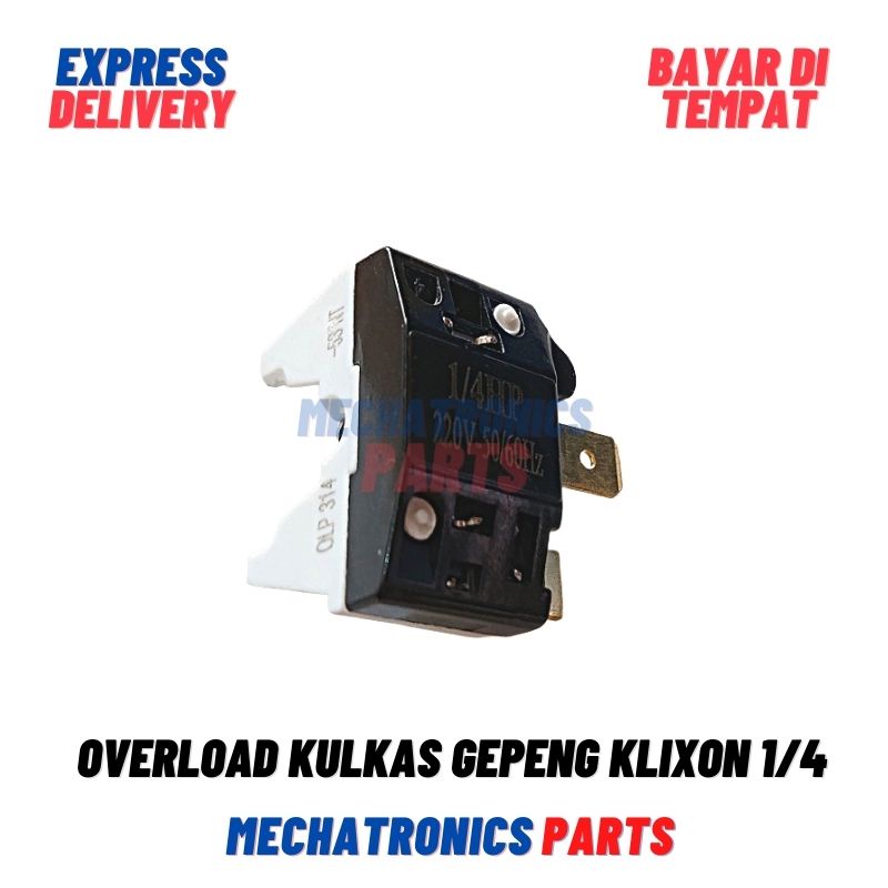 OVERLOAD KULKAS GEPENG KLIXON 1/4