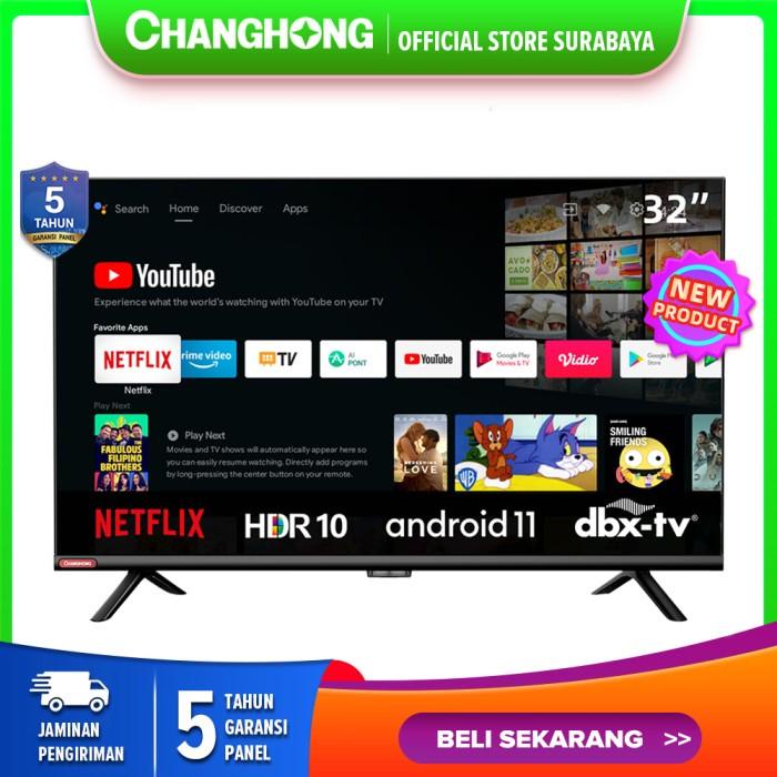 Changhong 32 Inch Newest Android 11 Smart TV Digital LED TV L32G7N