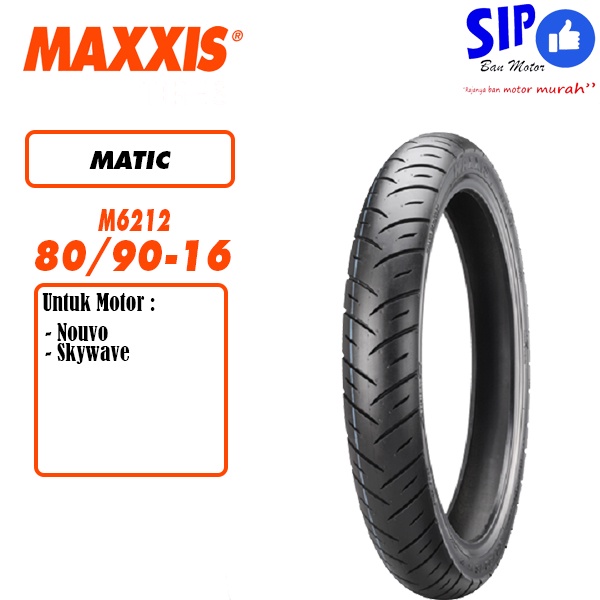 Ban motor matic Maxxis M6212 80 90 16 nouvo skywave