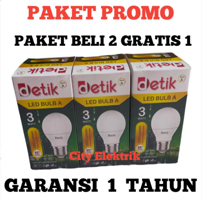 PAKET BELI 2 GRATIS 1 LAMPU LED DETIK BULB A 3 Watt / Super Terang / PAKET PROMO / BERGARANSI 1 TAHUN