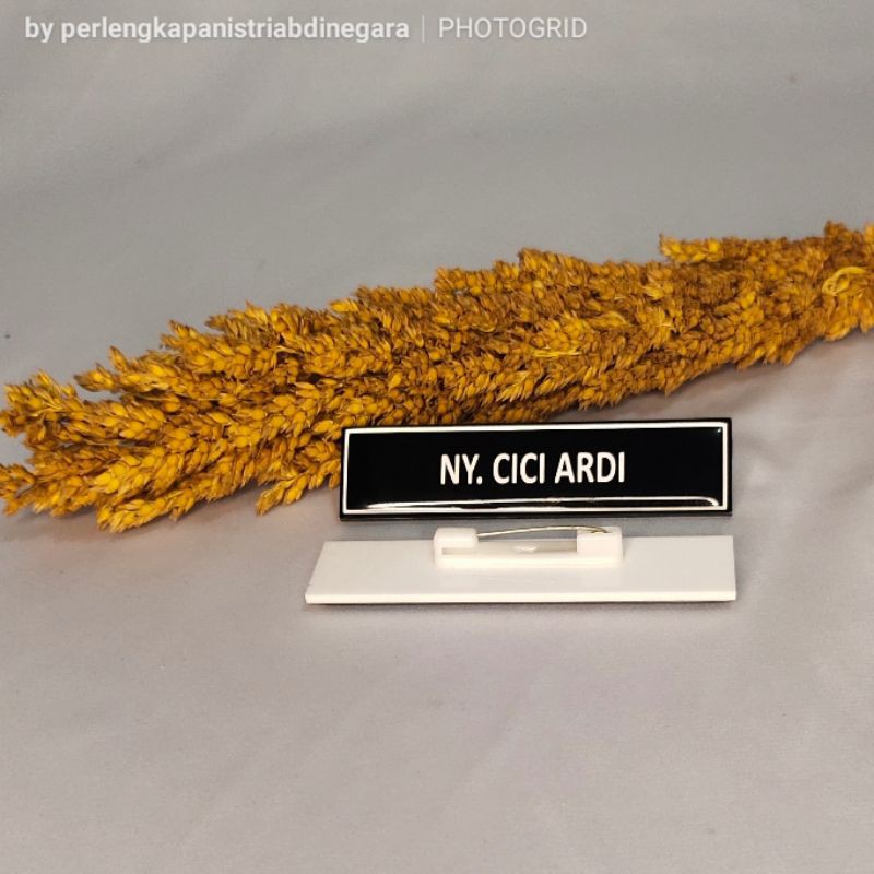 

PAPAN NAMA / NAME TAG