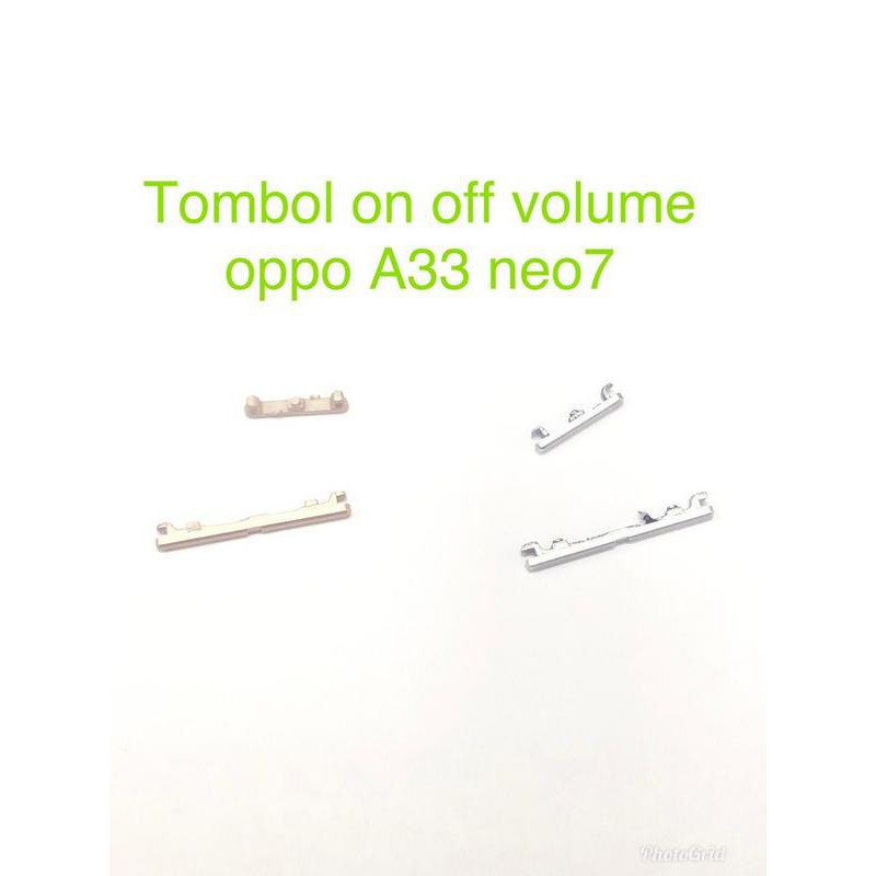 Tombol ON Off Volume Luar Oppo Neo7 Neo 7 A33 A33W
