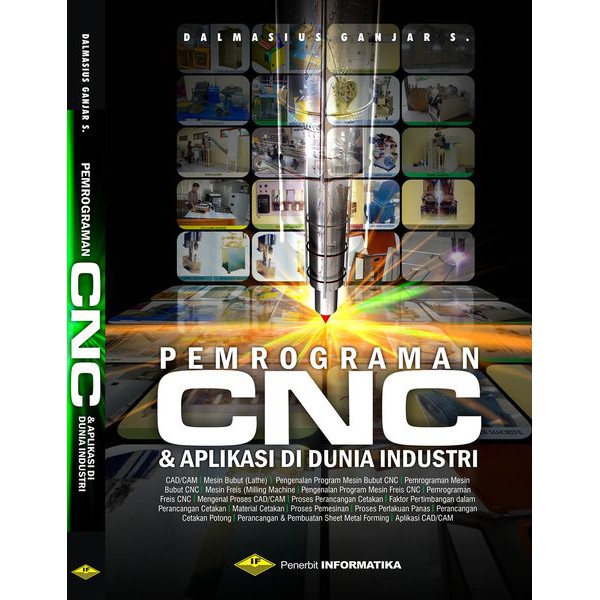 

Diskon BUKU PEMROGRAMAN CNC DAN APLIKASI DI DUNIA INDUSTRI