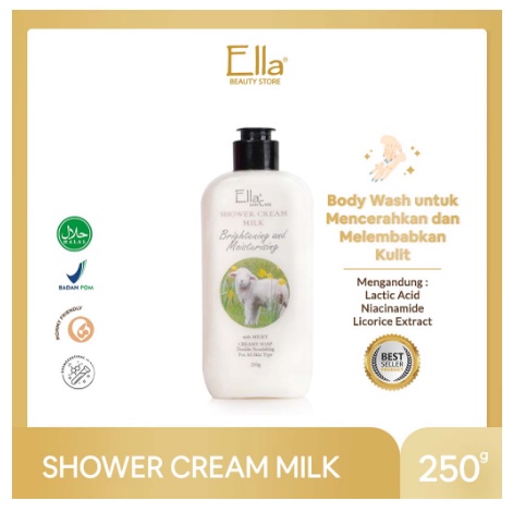 Ella Skincare Shower cream milk/sabun mandi cair/Ella Skincare Shower Cream Milk with AHA, Niacinami