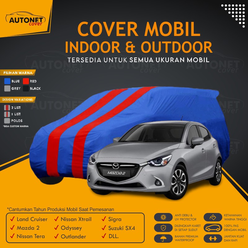 Body Cover Outdoor Mazda 2 Autonet Cover Sarung Mobil waterproof Land Cruiser Nissan Terra Xtrail