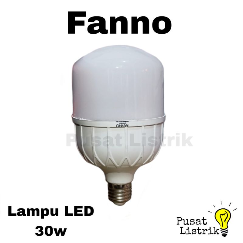 Lampu Capsule LED 30watt Putih Fanno Lampu Bohlam LED 30w Fanno Lampu Bohlam Murah