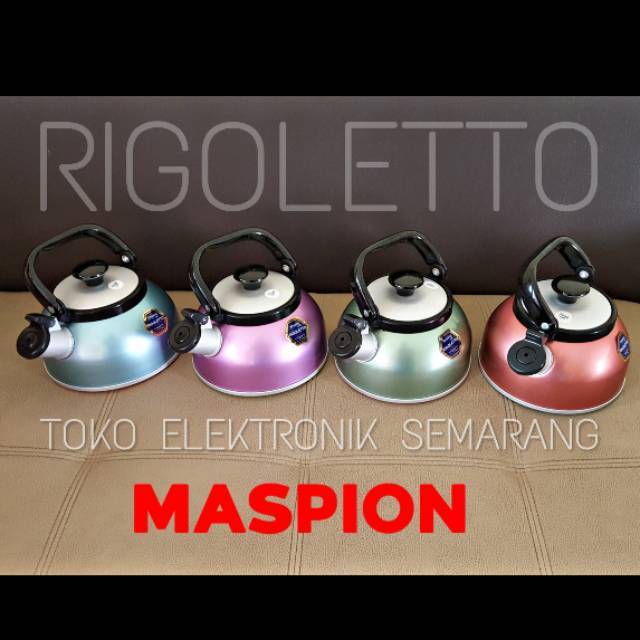 MASPION RIGOLETTO KETEL UAP TEKO BUNYI SIUL 2.5L SD 5 L WHISTLING KETTLES