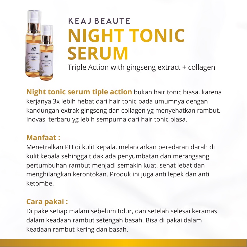 KEAJ BEAUTE NIGHT TONIC SERUM TRIPLE ACTION WITH GINGSENG EXTRACT &amp; COLLAGEN [BISA COD]