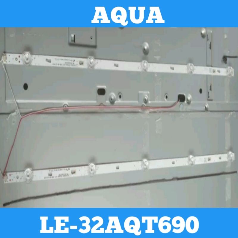 Backlight TV AQUA LE-32AQT6900 Backlight AQUA 32AQT6900 Backlight TV LED AQUA LE32AQT6900 Backlight 