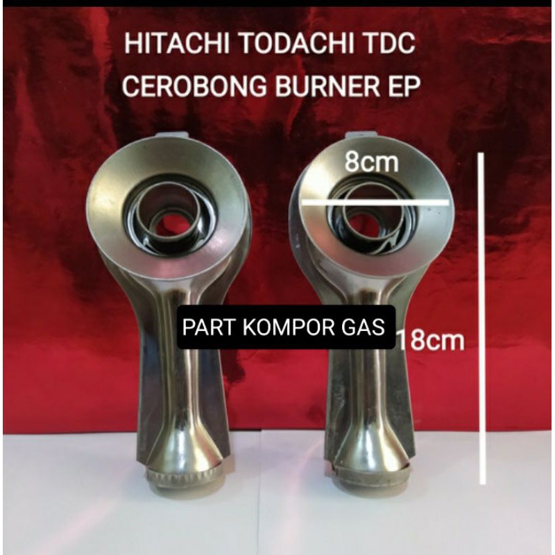 TEMPAT SUMBU/CEROBONG BESAR KOMPOR GAS HITACHI/TODACHI/HOCK/RITACHI/UNIVERSAL EP