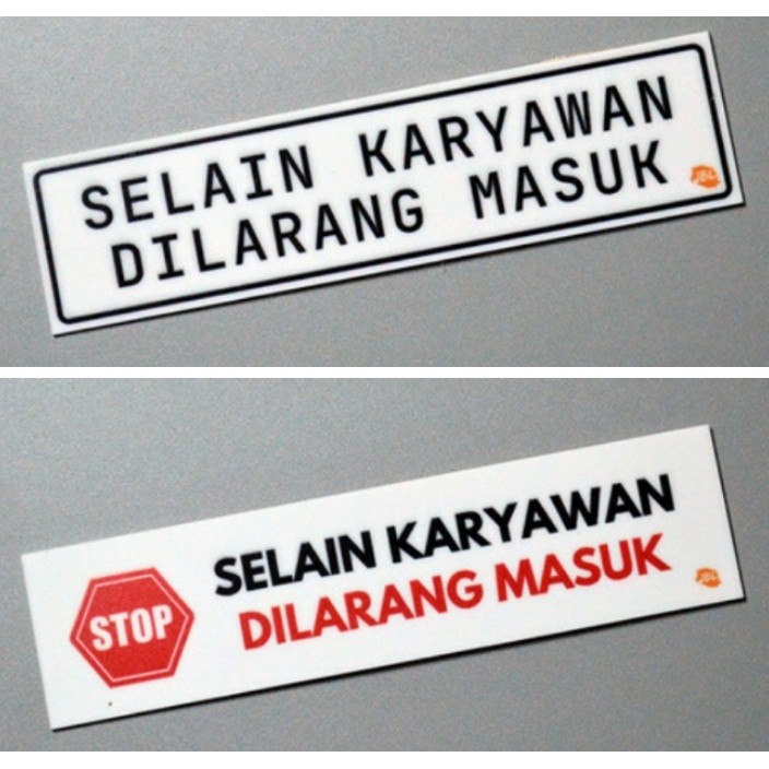 Jual Sign Label Akrilik Acrylic UV Print Selain Karyawan Dilarang Masuk Shopee Indonesia