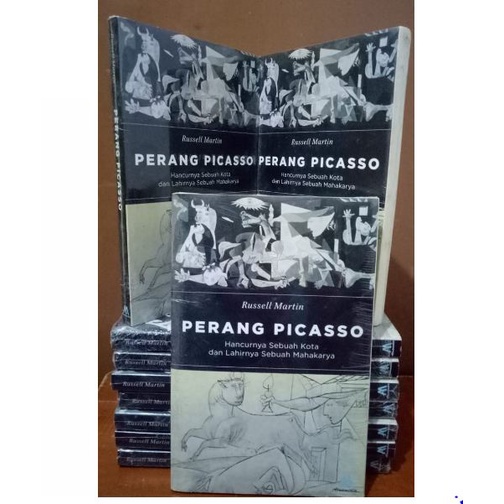 NOVEL PERANG PICASSO, RUSSEL MARTIN - Hancurnya Sebuah Kota dan Lahirnya Sebuah Mahakarya (ASLI).