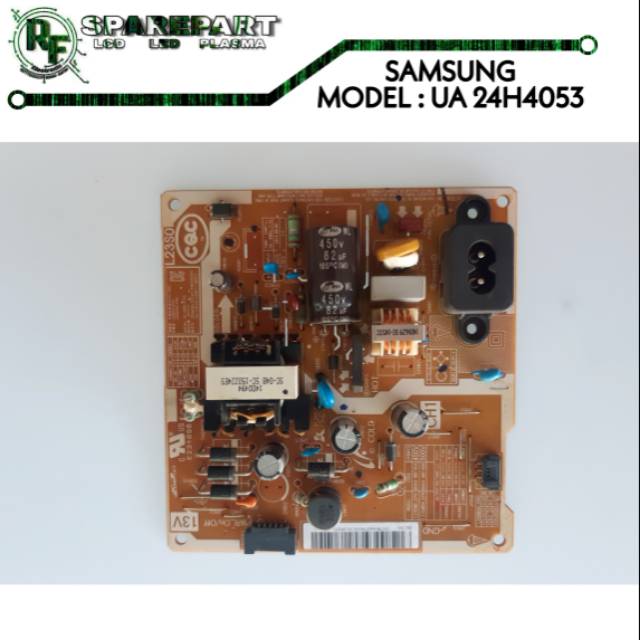 PSU TV LED SAMSUNG UA 24H4053  Power supply tv led samsung ua24h4053