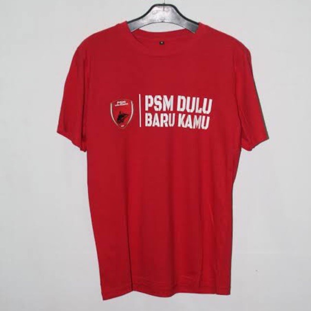 BAJU PSM - KAOS PSM MAKASAR - PSM DULU BARU KAMU KAOS BOLA - Merah, XS