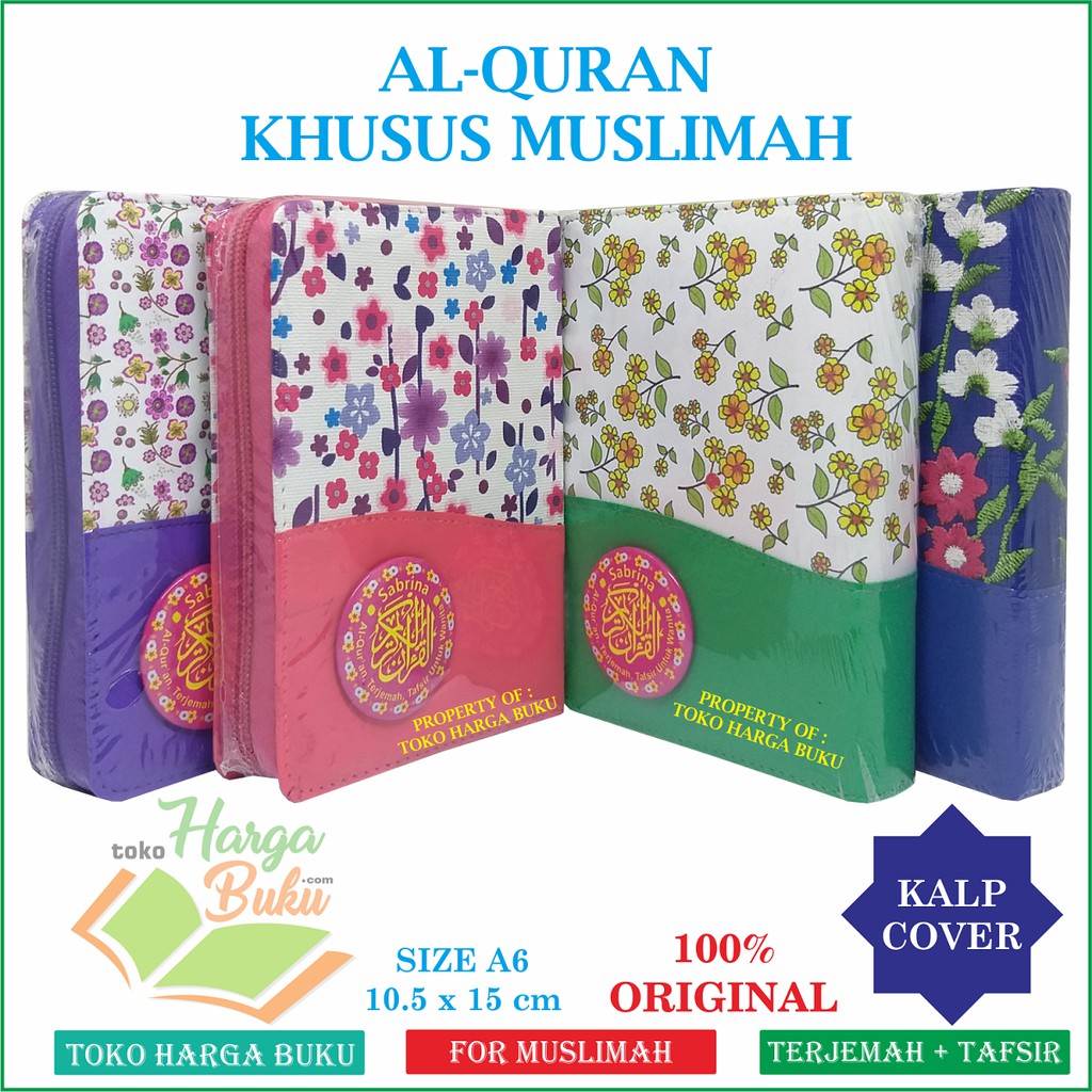 Al-Quran Sabrina A6 Jaket Untuk Wanita Muslimah Full Colour Terjemah dan Tafsir Penerbit Marwah