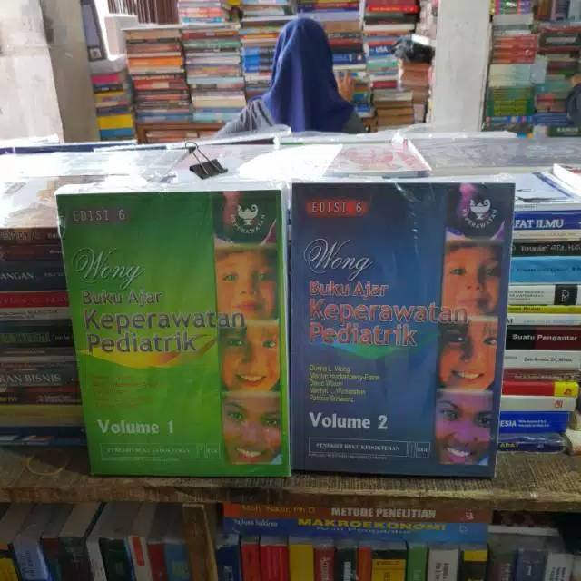 BUKU AJAR KEPERAWATAN PEDIATRIK EDISI 6 VOLUME 1  DAN VOLUME 2 BY WONG