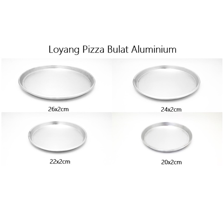 Loyang Pizza Aluminium 26/24/22/20/18cm