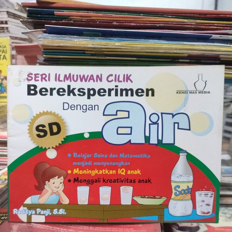 Bereksperimen dengan air. seri ilmuwan cilik.   vsp1