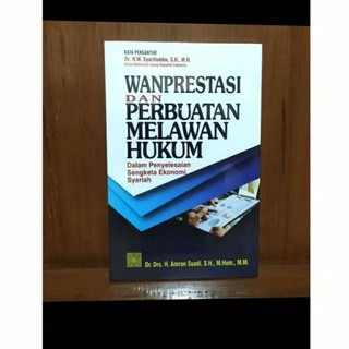 20++ Pengertian Wanprestasi Dan Perbuatan Melawan Hukum