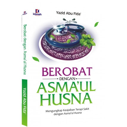 Kiswah Media Berobat dengan Asmaul Husna