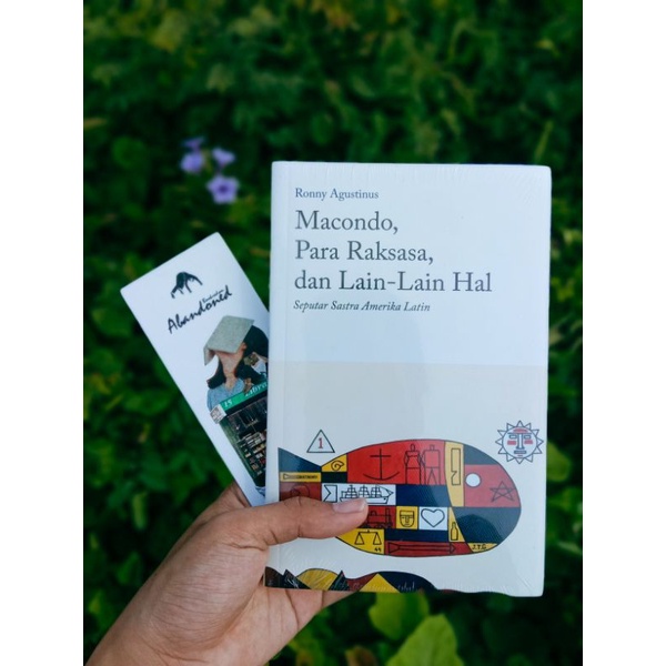 MACONDO, PARA RAKSASA, DAN LAIN-LAIN HAL - RONNY AGUSTINUS | BOOKREDOM