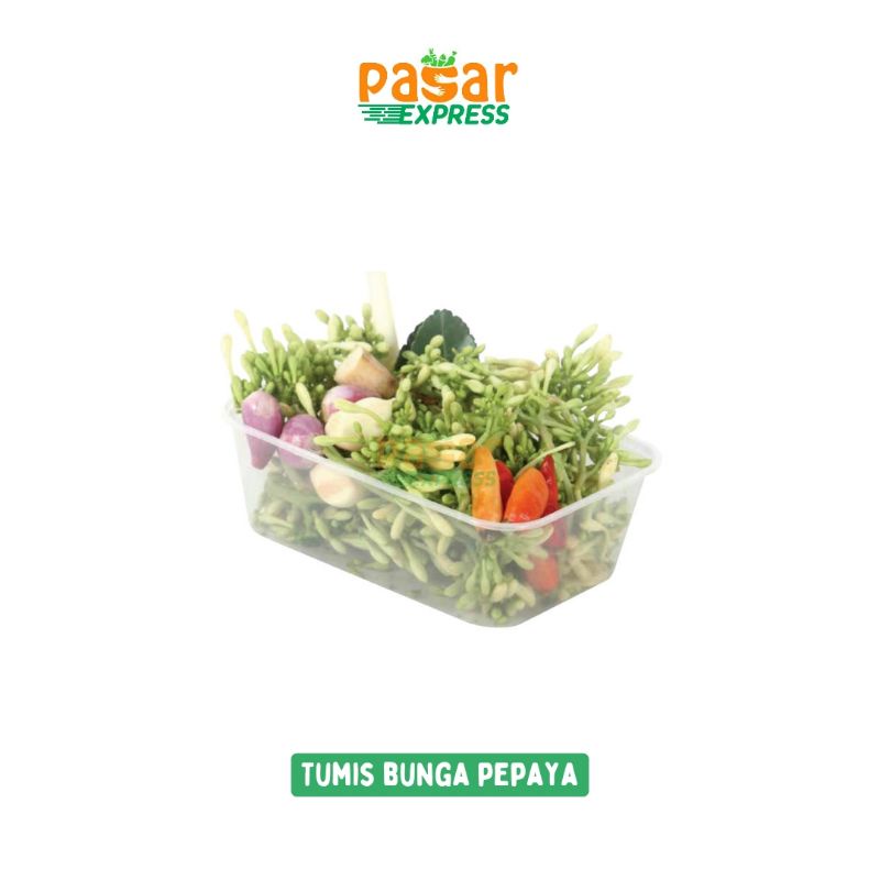 

Tumis Bunga Pepaya / Paket Sayur Siap Masak