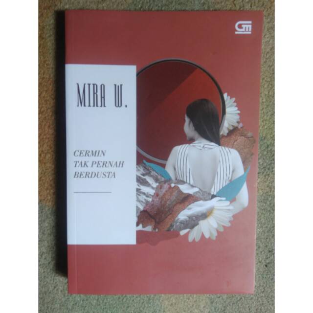 Novel Cermin Tak Pernah Berdusta oleh Mira W.