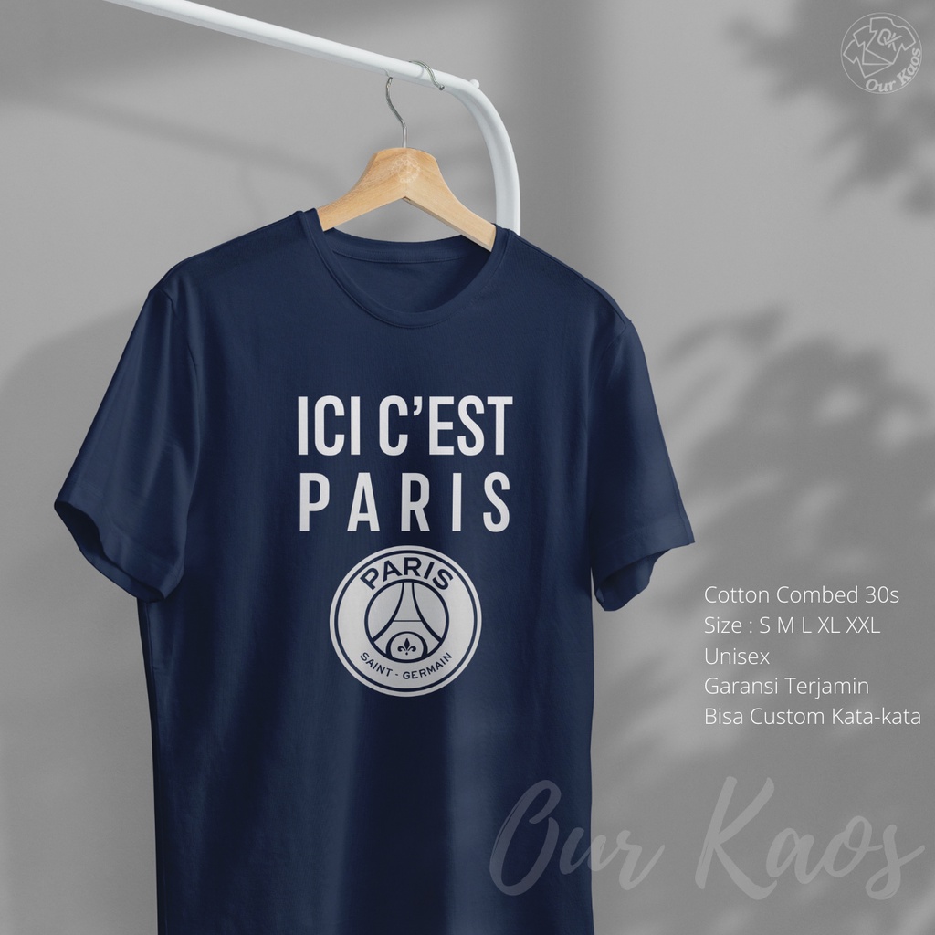 Kaos Distro Tulisan Kata Ici Cest Paris Saint Germain Lionel Messi Tshirt Pria Wanita Jersey Klub Bo