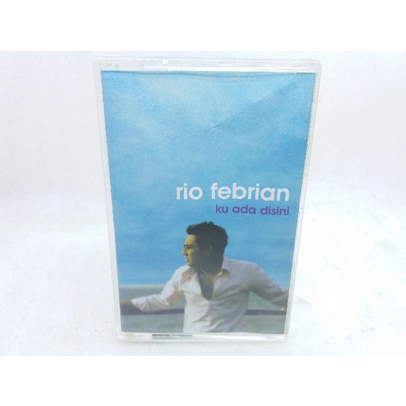 Kaset pita Rio febrian - ku ada disini