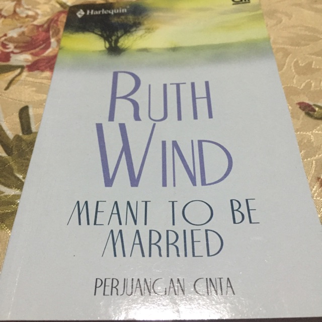 Harlequin - Meant To Be Married - Perjuangan Cinta