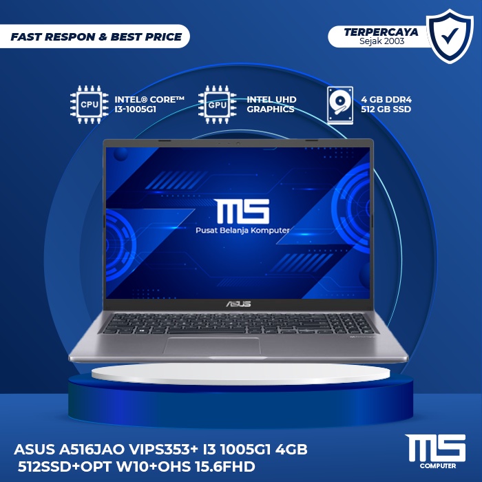 ASUS A516JAO VIPS353+ I3 1005G1 4GB 512SSD+OPT W10+OHS 15.6FHD