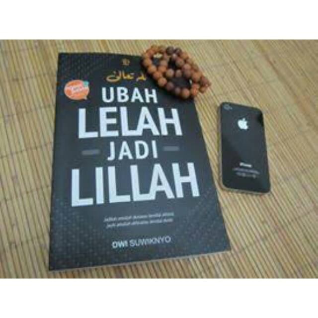 Ubah Lelah Jadi Lillah Shopee Indonesia