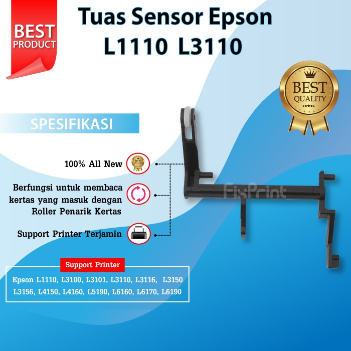 Tuas Sensor Kertas Epson Lever Detector Paper L1110 L3110 Printer L1110 L1210 L1250 L1256 L3100 L3101 L3110 L3210 L3116 L3150 L3156 L3250 L3256 L5190 L5290 L5296