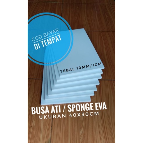 Busa ati /spoon eva putih 40x30cm tebal 1cm