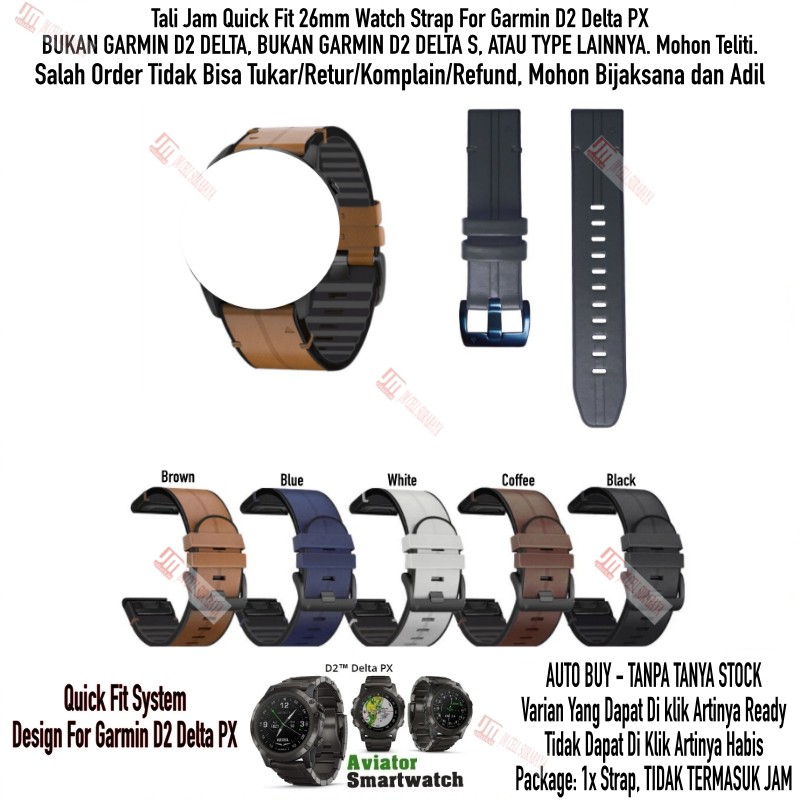 Tali Jam 26mm Quick Fit Watch Strap Garmin D2 Delta PX - Hybrid Rubber Leather Kulit