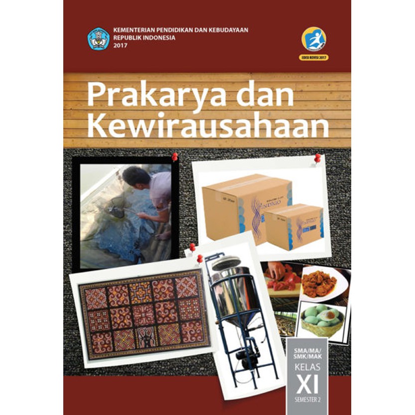 Prakarya Dan Kewirausahaan Sma Kelas 11 Semester 2 Kurikulum 2013 Revisi 2017 Shopee Indonesia