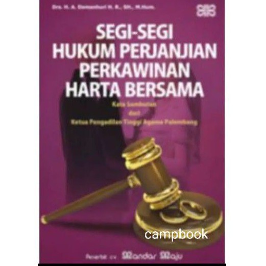 Segi segi Hukum Perjanjian Perkawinan Harta Bersama