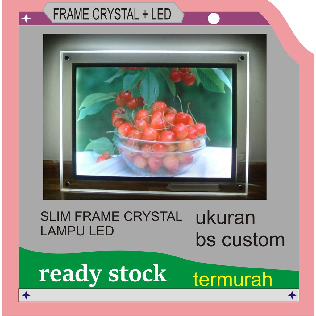 crystal frame led ukuran A3 40X30 CM