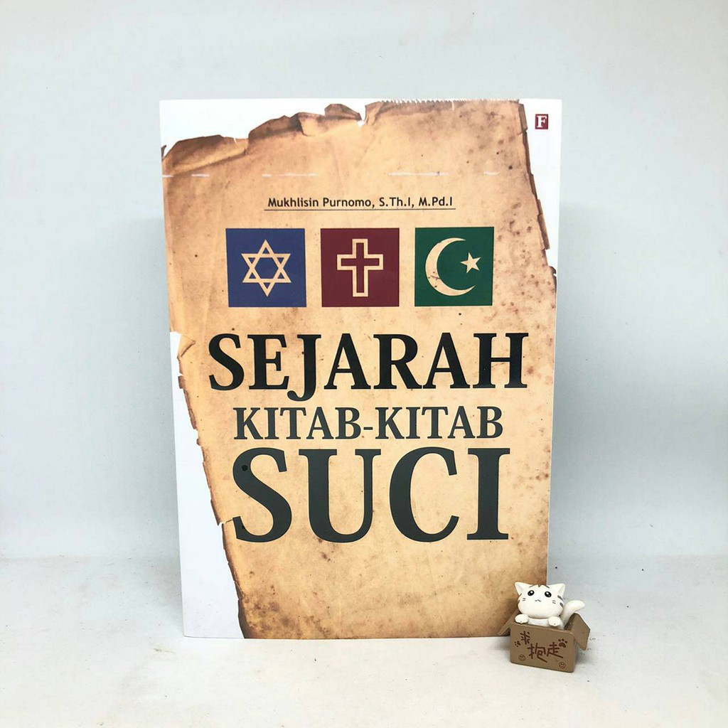 Sejarah Kitab-Kitab Suci - Mukhlisin Purnomo