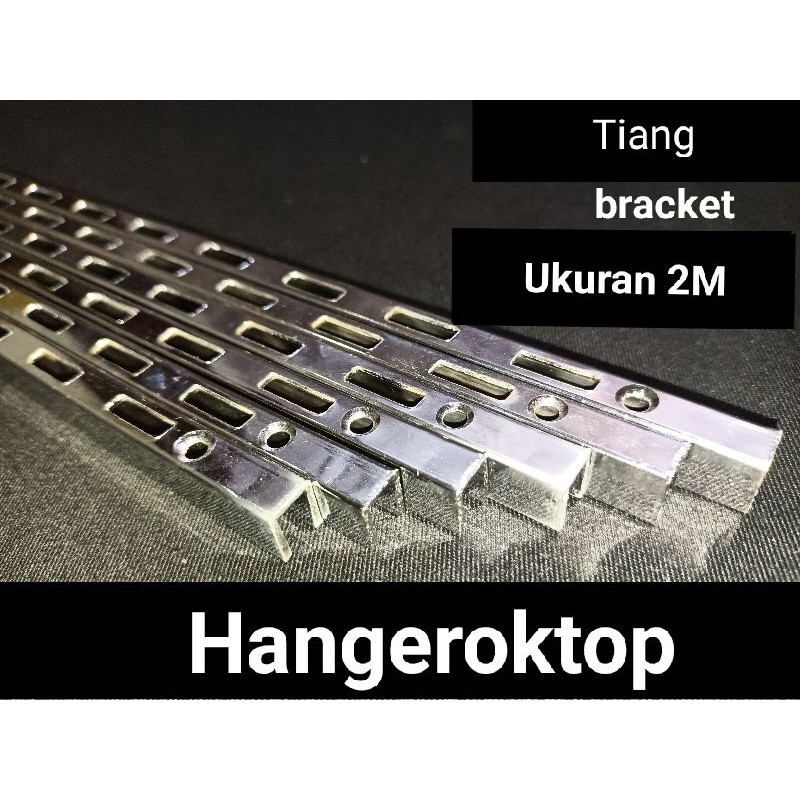 tiang bracket stainless ukuran 200cm | Rel tiang bracket 2M