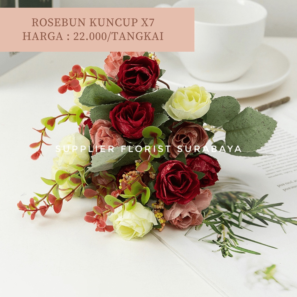 ROSE BUN KECIL KUNCUP CABANG 7 @3 KEPALA, TOTAL 21 KEPALA